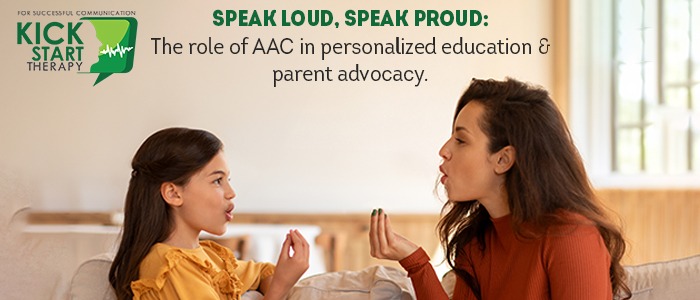 Speak loud, speak proud: The role of AAC in personalized education and parent advocacy